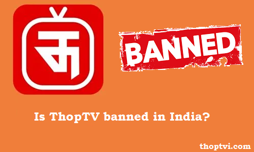 Thoptv banned